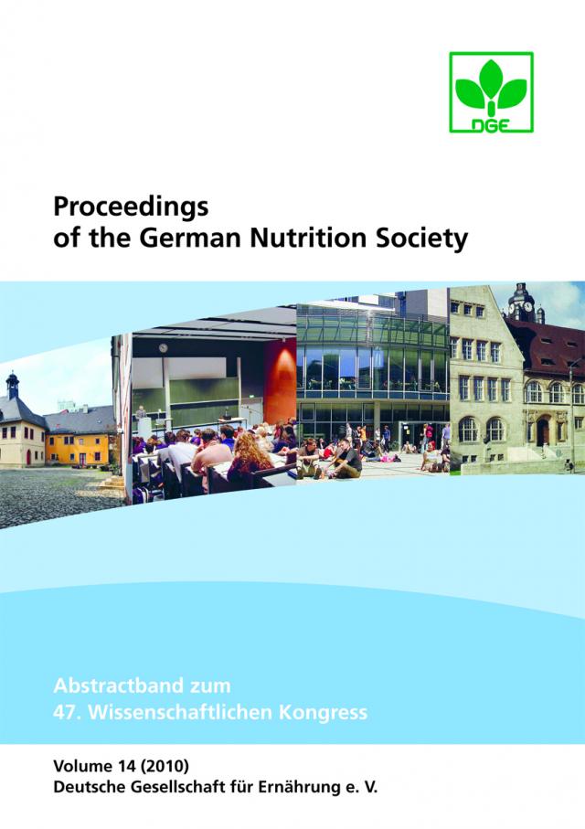 Proceedings of the German Nutrition Society - Volume 14 (2010)