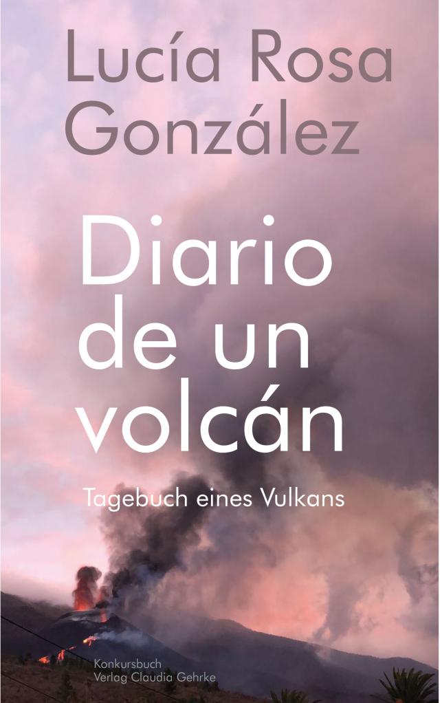 Tagebuch eines Vulkans - Diario de un volcán