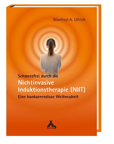 Schmerzfrei durch die Nichtinvasive Induktionstherapie (NIIT)
