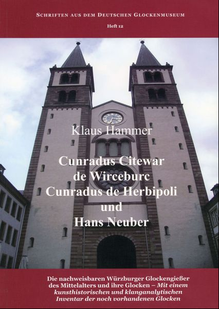 Cunradus Citewar de Wirceburc, Cunradus de Herbipoli und Hans Neuber