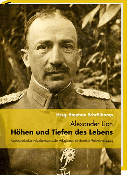 Alexander Lion - Höhen und Tiefen des Lebens