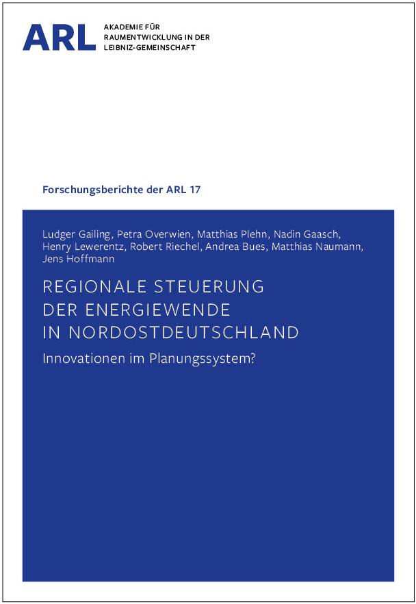 Regionale Steuerung der Energiewende in Nordostdeutschland – Innovationen im Planungssystem?