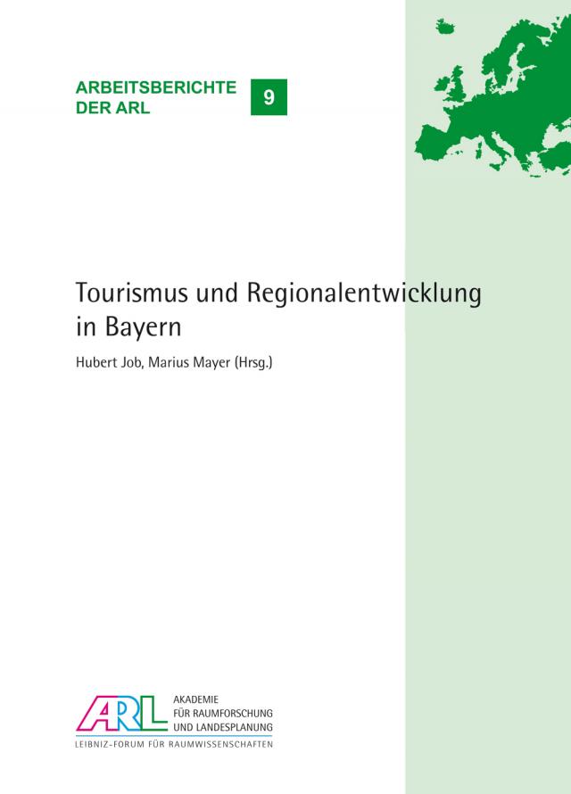 Tourismus und Regionalentwicklung in Bayern