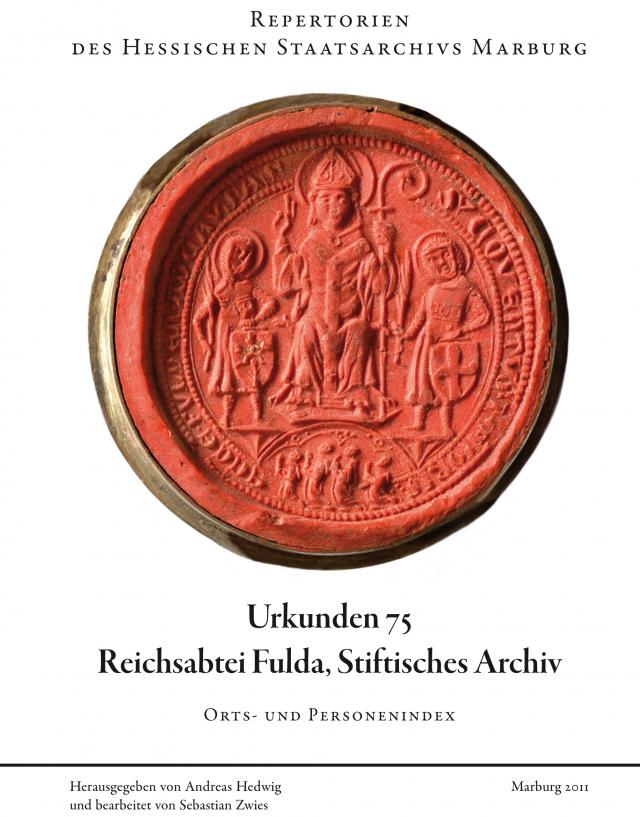 Urkunden 75, Reichsabtei Fulda, Stiftisches Archiv