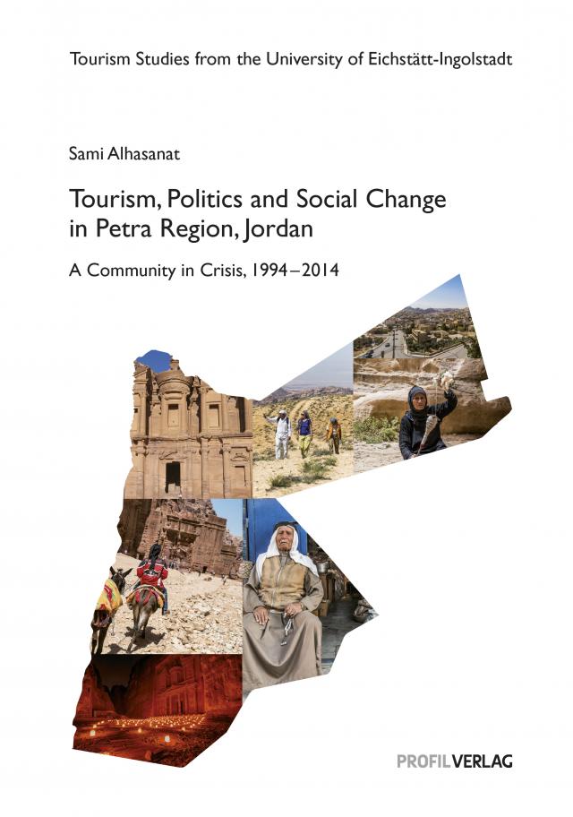 Tourism, Politics and Social Change in Petra Region, Jordan