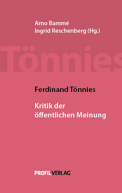 Ferdinand Tönnies: Kritik der öffentlichen Meinung