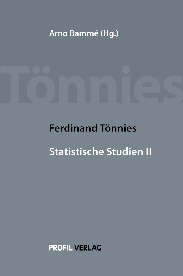 Ferdinand Tönnies Statistische Studien II