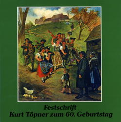 Festschrift Kurt Töpner zum 60. Geburtstag