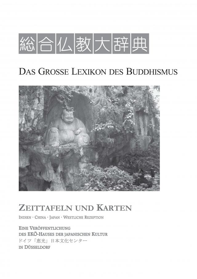 Das Grosse Lexikon des Buddhismus