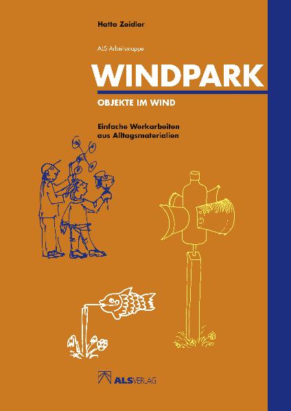 Windpark - Objekte im Wind