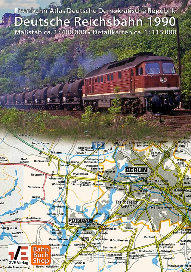 Eisenbahn-Atlas Deutsche Reichsbahn – Deutsche Demokratische Republik 1990