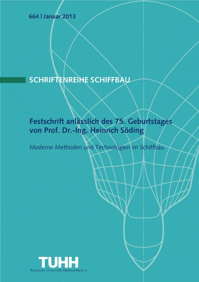 Festschrift anlässlich des 75. Geburtstages von Prof.-Dr.-Ing. Heinrich Söding