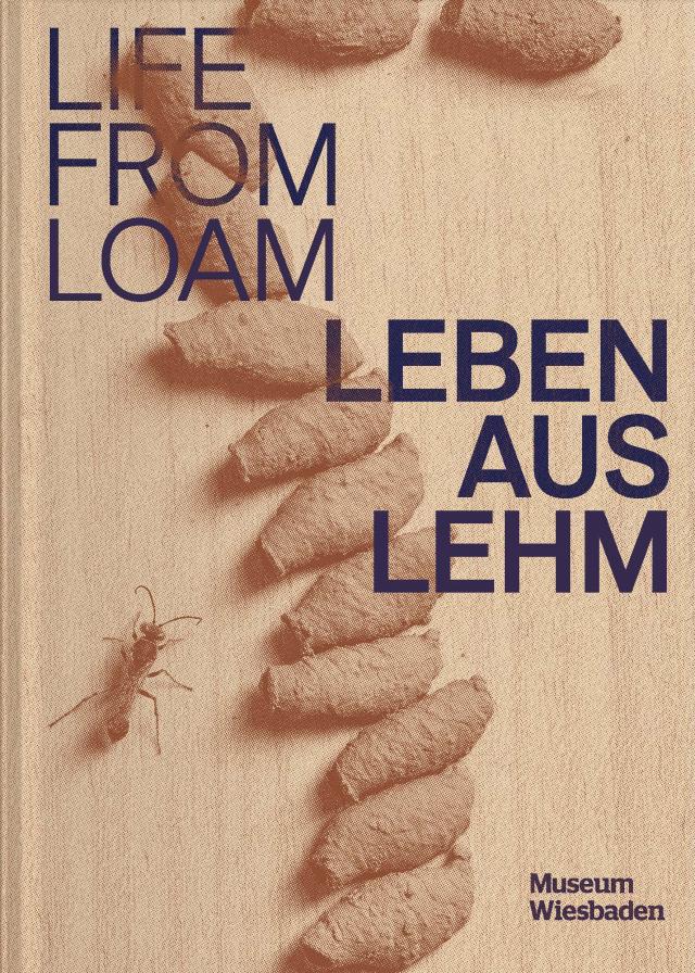 Leben aus Lehm / Life from loam