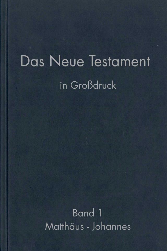 Das Neue Testament in Großdruck (2 Bände im Set)