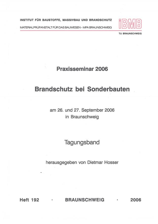 Praxisseminar 2006 Brandschutz bei Sonderbauten
