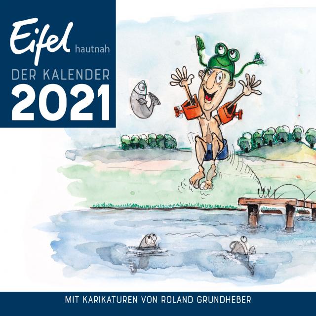 Eifel hautnah – Der Kalender 2021