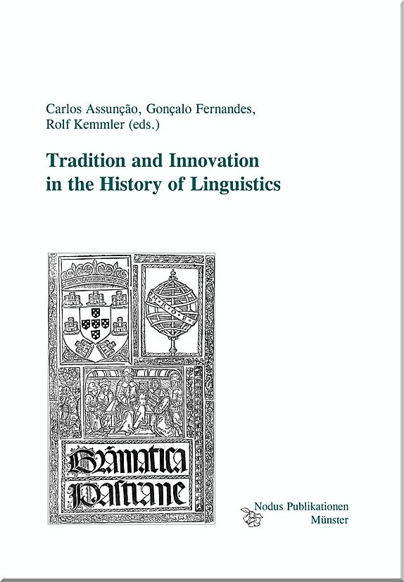 Tradition and Innovation in the History of Linguistics