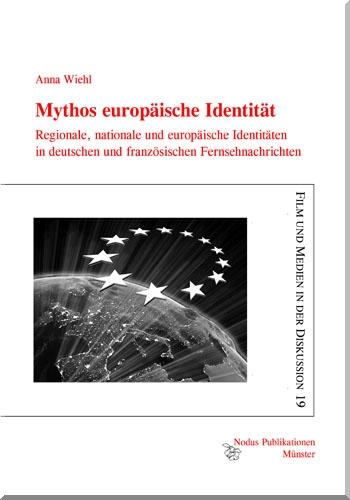 Mythos europäische Identität