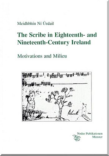 The Schribe in Eighteenth- and Nineteenth-Century Ireland