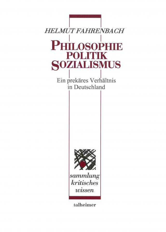 Philosophie – Politik – Sozialismus