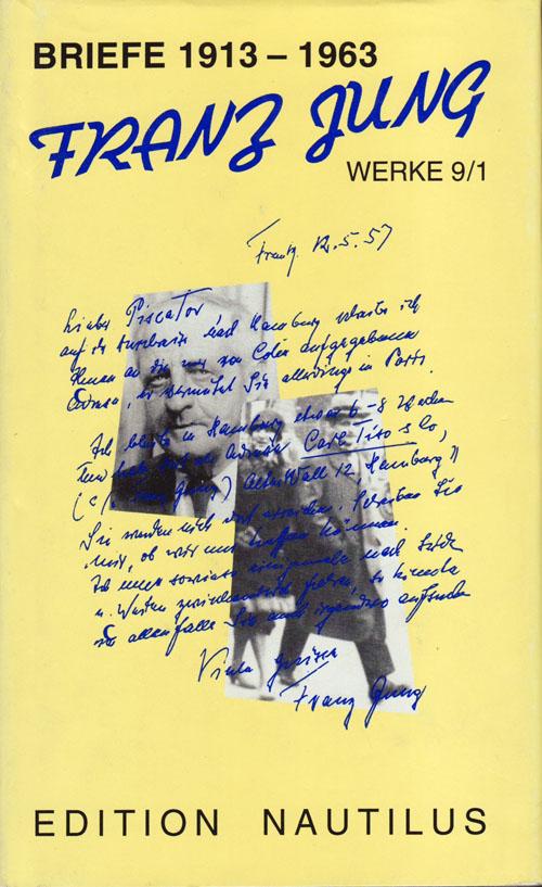 Werke / Briefe 1913-1963