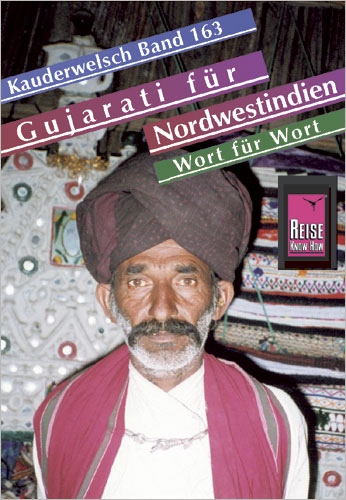 Reise Know-How Sprachführer Gujarati für Nordwestindien und Mumbai - Wort für Wort