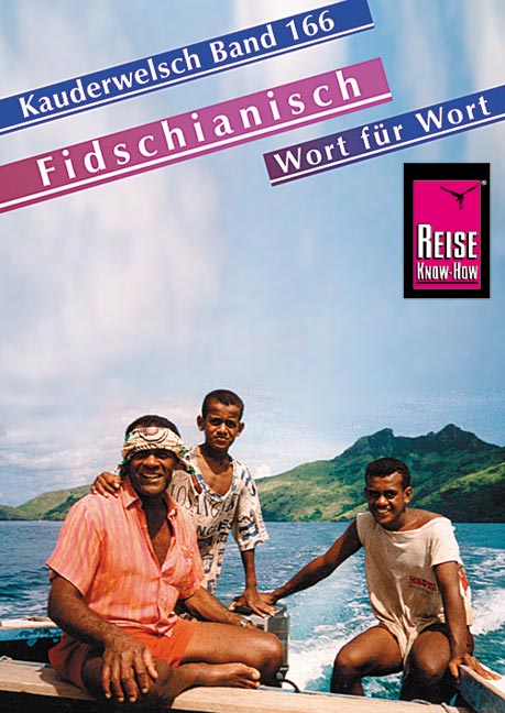 Reise Know-How Sprachführer Fidschianisch - Wort für Wort