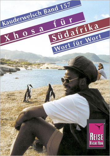 Reise Know-How Sprachführer Xhosa für Südafrika - Wort für Wort