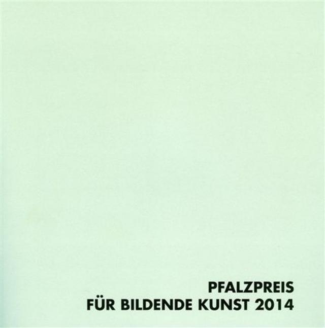 Pfalzpreis für Bildende Kunst 2014. Plastik