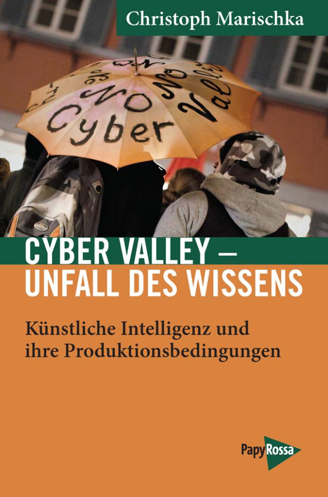 Cyber Valley – Unfall des Wissens
