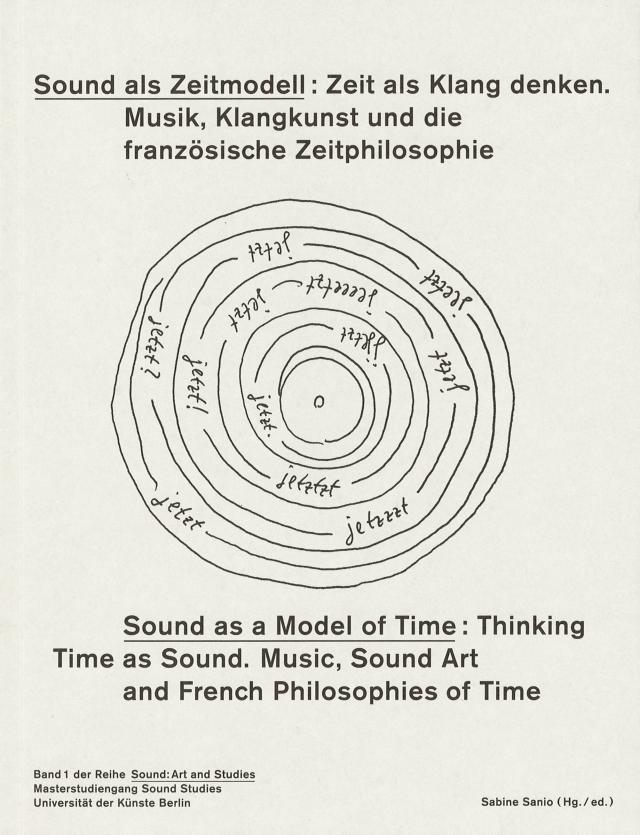 Sound als Zeitmodell - Sound as a Model of Time