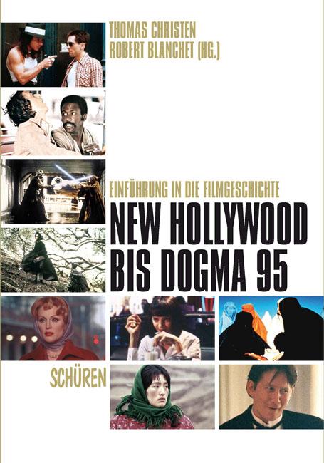 New Hollywood bis Dogma 95