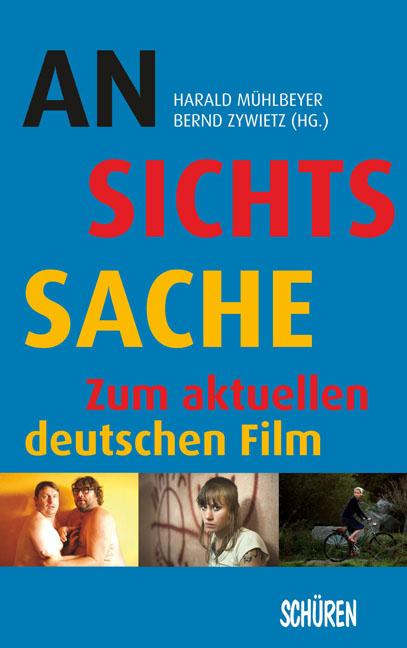 Ansichtssache – zum aktuellen deutschen Film