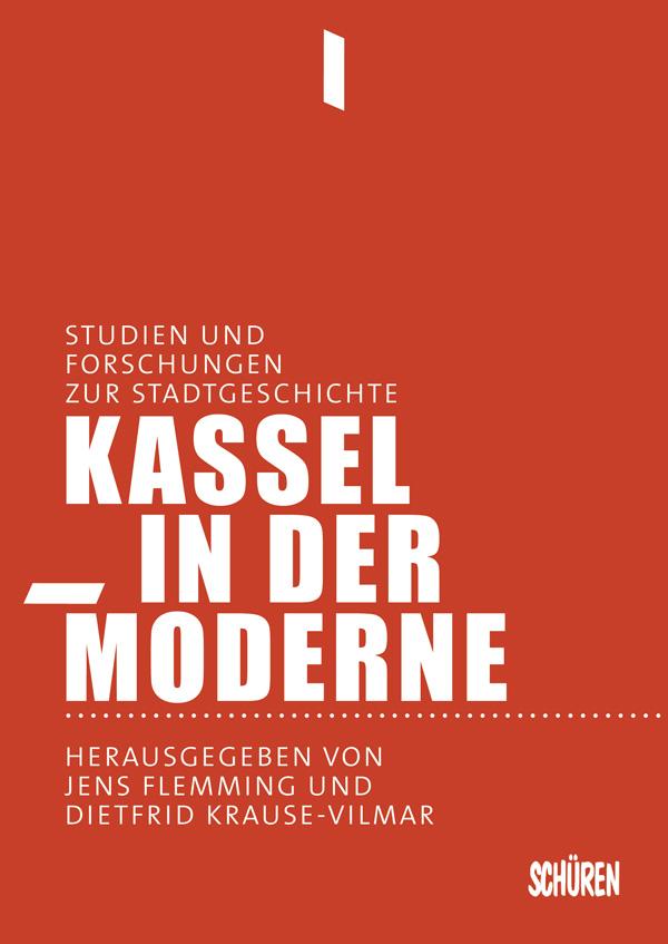 Kassel in der Moderne