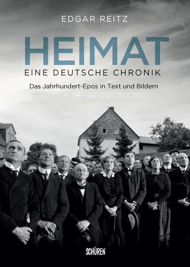 Heimat – Eine deutsche Chronik. Die Kinofassung