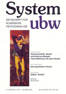 Homosexualität, Gewalt und Verrat am Beispiel Yukio Mishimas und Jean Genets /Das psychische Trauma /Kafkas Schloß