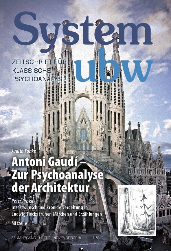 Antoni Gaudí – Zur Psychoanalyse der Architektur