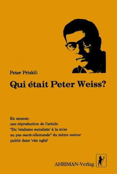 Qui était Peter Weiss?