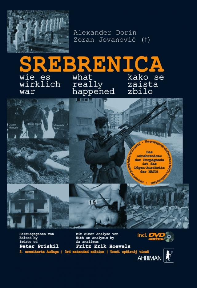 Srebrenica – wie es wirklich war