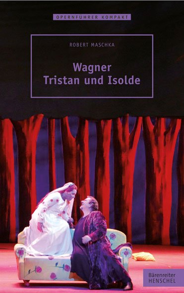Wagner – Tristan und Isolde