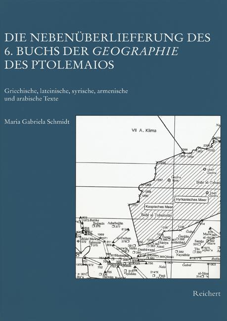 Die Nebenüberlieferung des 6. Buchs der Geographie des Ptolemaios