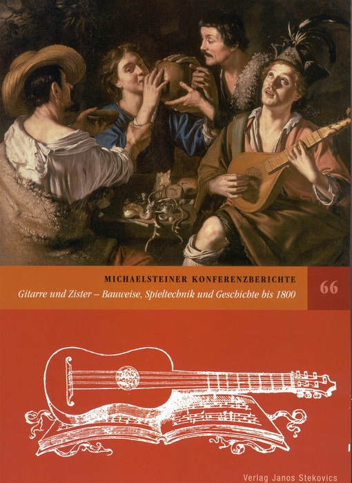 Gitarre und Zister: Bauweise, Spieltechnik und Geschichte bis 1800