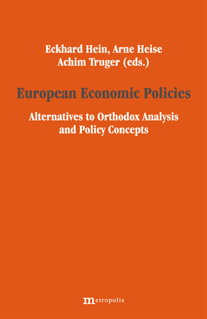 European Economic Policies – Alternatives to Orthodox Analysis and Policy Concepts