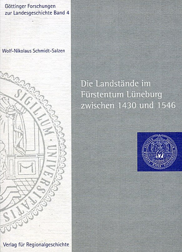 Die Landstände im Fürstentum Lüneburg zwischen 1430 und 1546