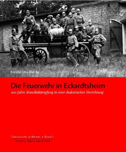 Die Feuerwehr in Eckardtsheim