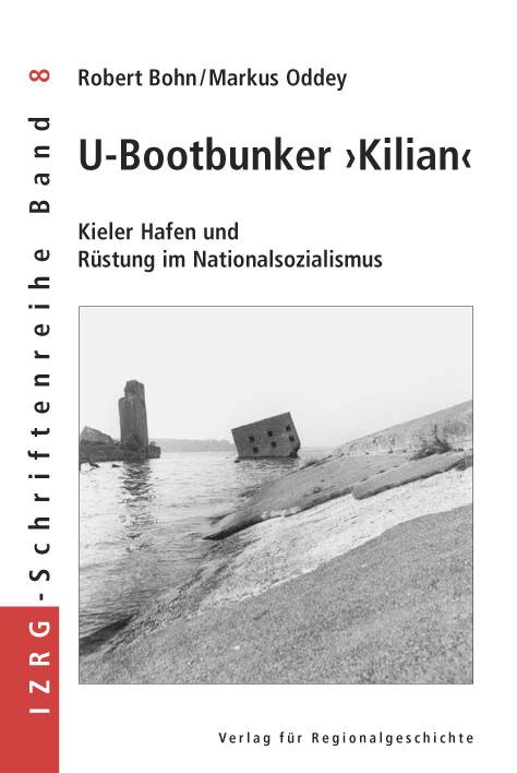 U-Bootbunker »Kilian«