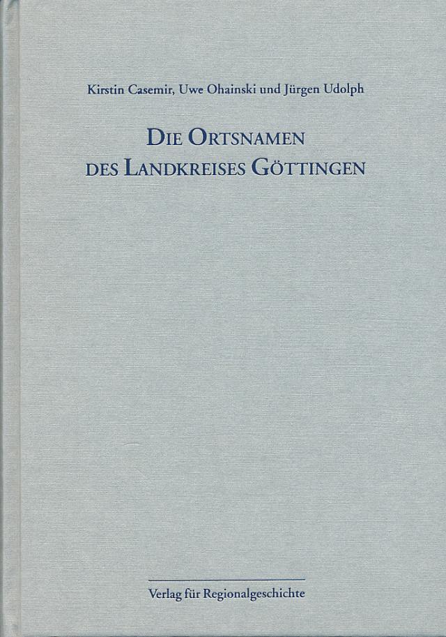 Niedersächsisches Ortsnamenbuch / Die Ortsnamen des Landkreises Göttingen