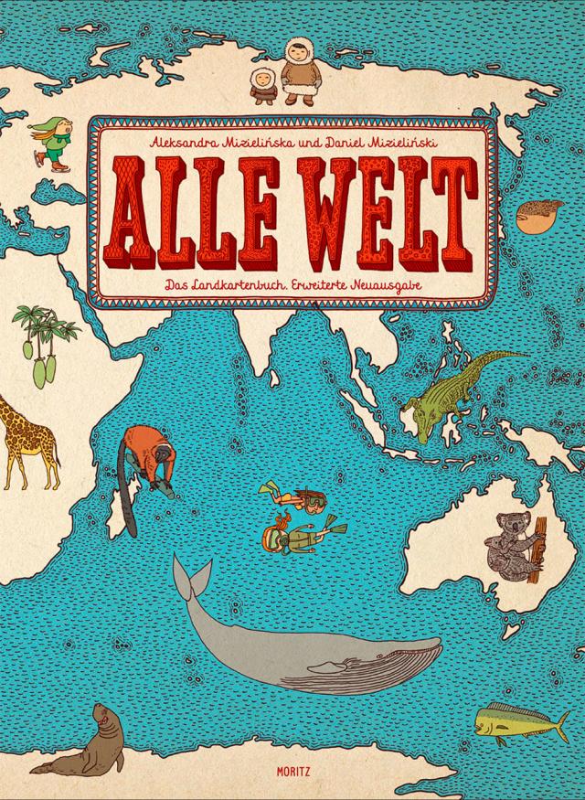 Alle Welt - Das Landkartenbuch. Erweiterte Neuausgabe