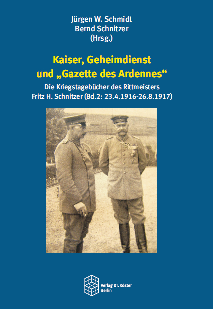 Kaiser, Geheimdienst und „Gazette des Ardennes“