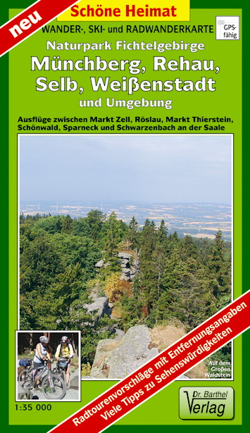 Wander-, Ski- und Radwanderkarte Naturpark Fichtelgebirge, Münchberg, Rehau, Selb, Weißenstadt und Umgebung